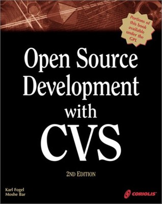 Open Source Development with CVS Hardcover Karl, Bar, Moshe Fogel
