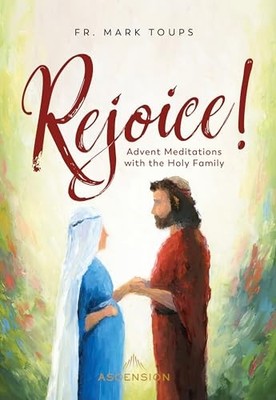 Rejoice: Advent Meditations with the Holy Family Journal