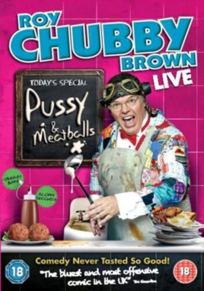 Roy Chubby Brown: Pussy and Meatballs DVD (2010) FREE SHIPPING