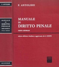 Manuale di diritto penale. Parte generale. . Francesco Antolisei. 1980. VIIIED.