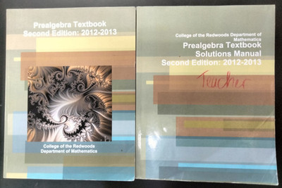 Prealgebra Textbook and Solutions Manual Second Edition College of the Redwoods