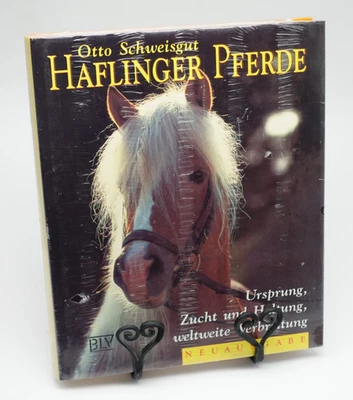 Haflinger Pferde - Ursprung,Zucht und Haltung... - Otto Schweisgut - NEUAUSGABE - Bild 1 von 4