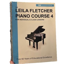 The Leila Fletcher Piano Course - Book 4