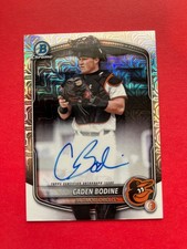 2025 BOWMAN DRAFT CADEN BODINE - Hard Signed AUTO - Mojo Refractor Orioles
