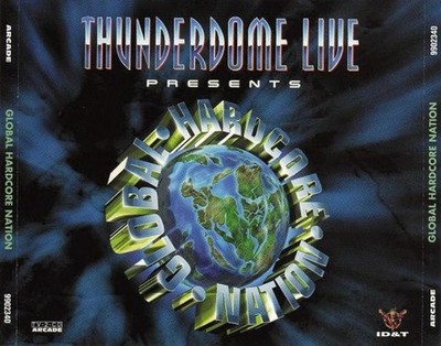 Various - Thunderdome Live Presents Global Hardcore Nation (2xCD, Comp, Mixed) 8