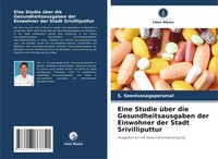 Eine Studie üBer Die Gesundheitsausgaben Der Einwohner Der Stadt Srivilliputtur