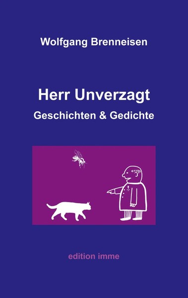 Wolfgang Brenneisen | Herr Unverzagt | Taschenbuch | Deutsch (2023) | 108 S.-image