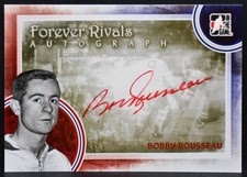 2011-12 In The Game Forever Rivals Autographs Bobby Rousseau A-BR Auto 9284