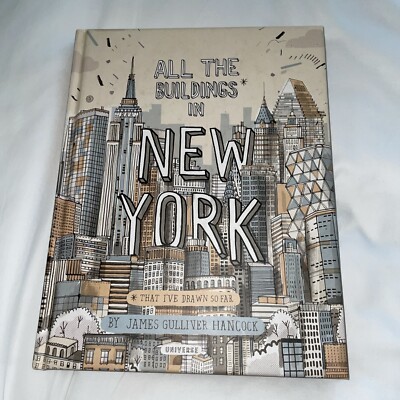 All the Buildings in New York: That I've Drawn So Far by James Gulliver Hancock