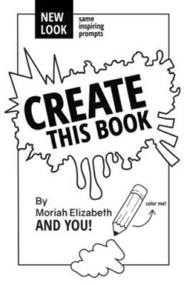 Create This Book - Paperback By Elizabeth, Moriah - VERY GOOD