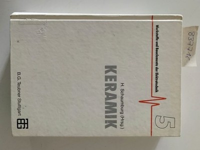 Werkstoffe und Bauelemente der Elektrotechnik, Bd.5, Keramik (Werkstoffe und Bau