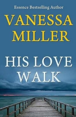 His Love Walk by Vanessa Miller (English) Paperback Book