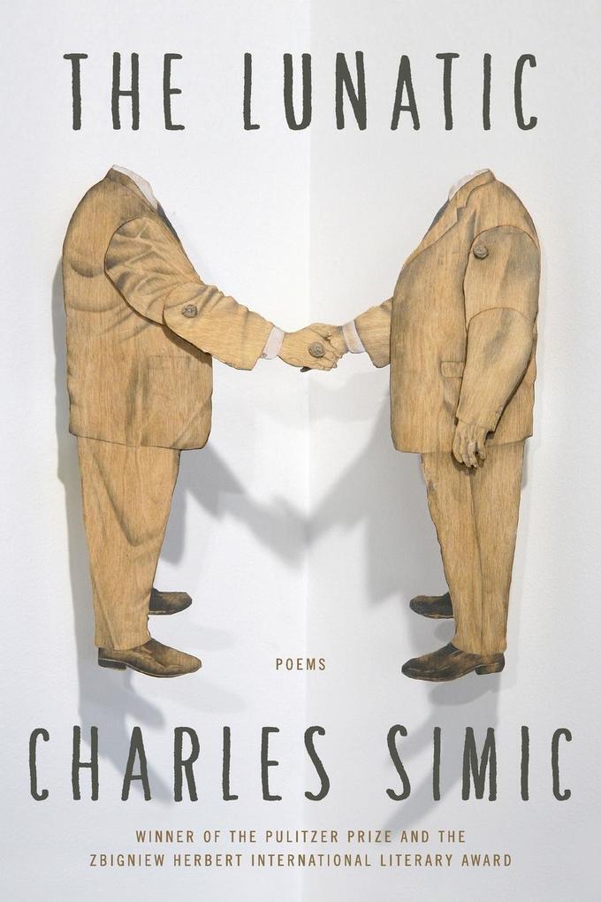 Thumbnail - Lunatic Pb | Charles Simic | Englisch