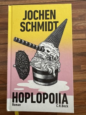 Jochen Schmidt Hoplopoiia 2025 Hardcover C.H.Beck SEHR GUTER ZUSTAND
