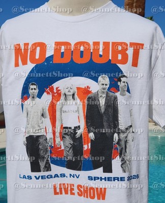 No Doubt 2026 White Shirt - ''Live Show'' - Sphere, Las Vegas