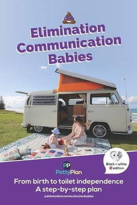 Rebecca Larsen Elimination Communication Babies (Paperback)