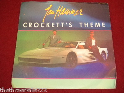 VINYL 7'' SINGLE - JAN HAMMER - CROCKETT'S THEME - MCA 1193