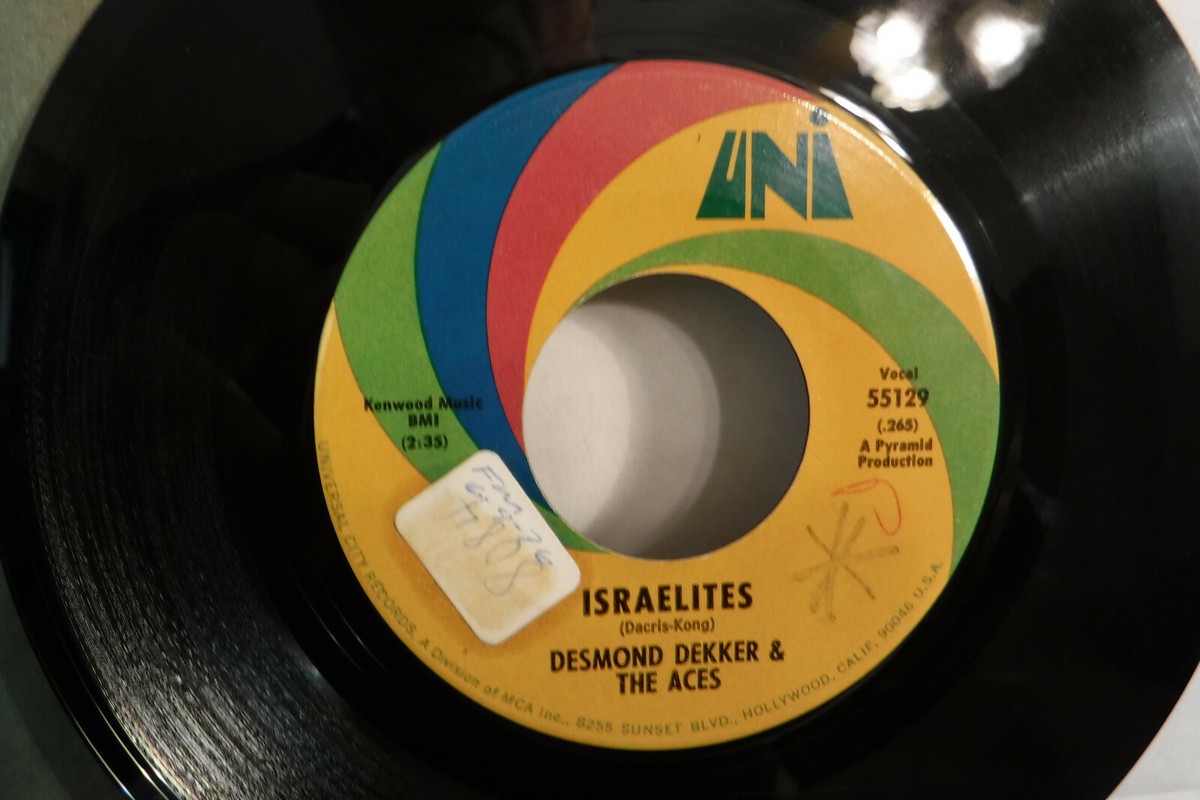 Desmond Dekker & The Aces, Israelites/My Precious World, UNI