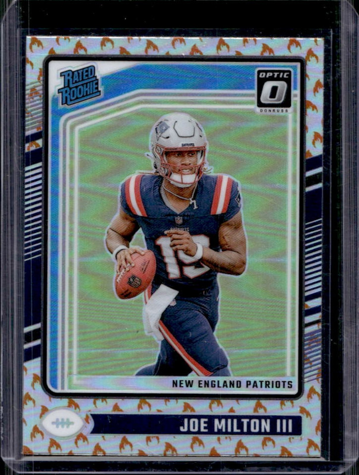 2024 Panini Donruss Optic Joe Milton III Fire Rated Rookie #255 Patriots