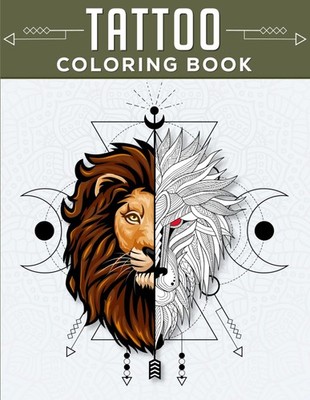 Tattoo Coloring Book: Fusion of Traditional & Geometric Art for