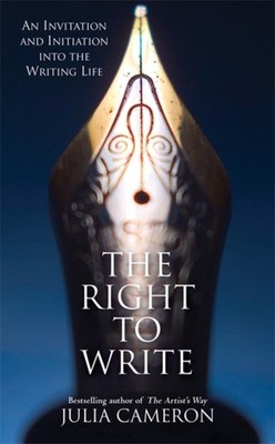 RIGHT TO WRITE by Julia Cameron Paperback Self Help Business