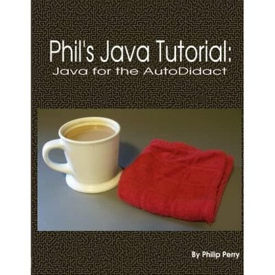 Phil's Java Tutorial: Java für den Autodidakten von Philip - Taschenbuch NEU Philip P