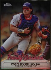 2019 Topps Chrome Update - The Family Business Baseball Ivan Rodriguez #FBC-5 NM