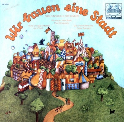 Various - Wir Bauen Eine Stadt (Drei Singspiele Für Kinder) GER LP '*