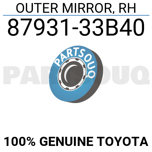 8793133B40 Genuine Toyota OUTER MIRROR, RH 87931-33B40 | eBay