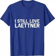 I Still Love Laettner Tee - Funny Basketball Fan Design T-Shirt, Unisex T-Shirt