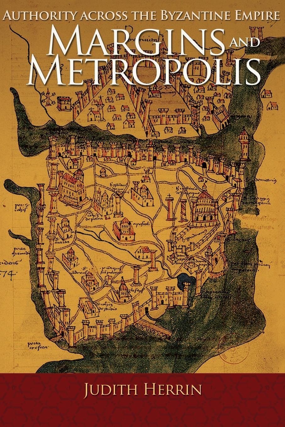 Thumbnail - Judith Herrin | Margins And Metropolis | Taschenbuch | Englisch (2015)