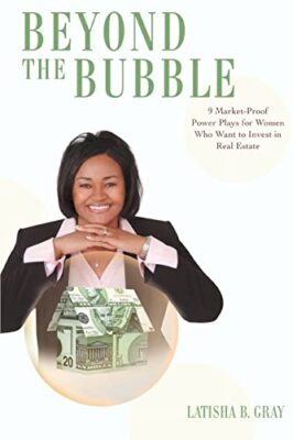 Beyond the Bubble: 9 Market-Proof Power Plays for Women who Want to Invest in...