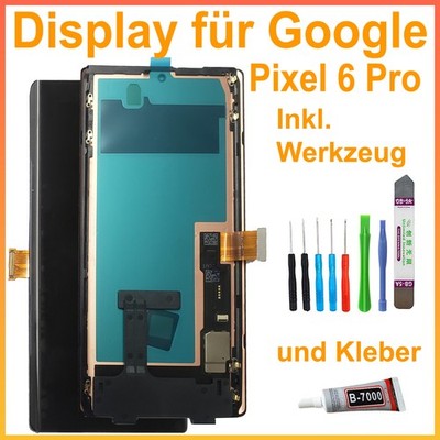 Display für Google Pixel 6 Pro GA03164-GB LCD OLED Bildschirm inkl. Werkzeug