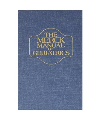The Merck Manual of Geriatrics