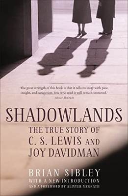 Shadowlands The True Story of - GOOD