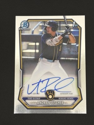 2026 Bowman Chrome Andrew Fischer CPA-AF Chrome Prospects 1st Auto Autograph