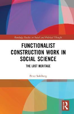 Funktionalistische Bauarbeit in den Sozialwissenschaften - 9780367376468