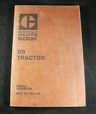Caterpillar CAT D5 Bulldozer Crawler Tractor Parts Manual Book S/N 62J