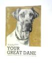 Your Great Dane (H. Muriel Osborn) (Id:31549)