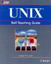 Unix?: Self-Teaching Guide by Leach, George W.