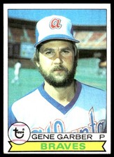 Gene Garber 1979 Topps #629 Atlanta Braves MLB READ FREE SHIPPING AutographDen