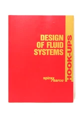 1997 Design of Fluid Systems Hook-Ups Spirax Sarco Manual Handbook