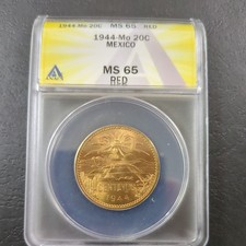 1944-Mo Messico 20 Centavos ANACS MS65 ROSSO