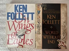 Ken Follett, On Wings of Eagles; World Without End