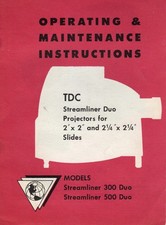 Vintage TDC Streamliner Duo Projectors Models 300  500 Manual ORIGINAL