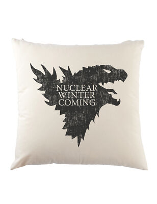 Nuclear Winter Dekokissen Game Of Fun Is Coming   Thrones Atomic