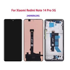 OEMFor Xiaomi Redmi Note 14 Pro 5G 24090RA29G LCD Display Touch Screen Digitizer