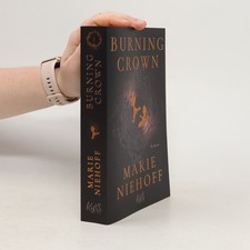 Burning Crown  |  Marie Niehoff