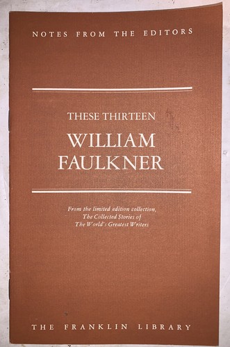 FRANKLIN LIBRARY, WILLIAM FAULKNER, THESE THIRTEEN, 1979, FULL LEATHER - Picture 10 of 10