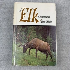 The Elk of North America by Olaus J. Murie